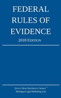 Federal Rules of Evidence; 2018 Edition cover