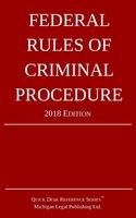 Federal Rules of Criminal Procedure; 2018 Edition cover