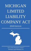 Michigan Limited Liability Company Act; 2018 Edition cover
