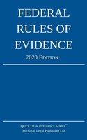 Federal Rules of Evidence; 2020 Edition: With Internal Cross-References cover