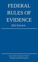 Federal Rules of Evidence; 2021 Edition: With Internal Cross-References cover