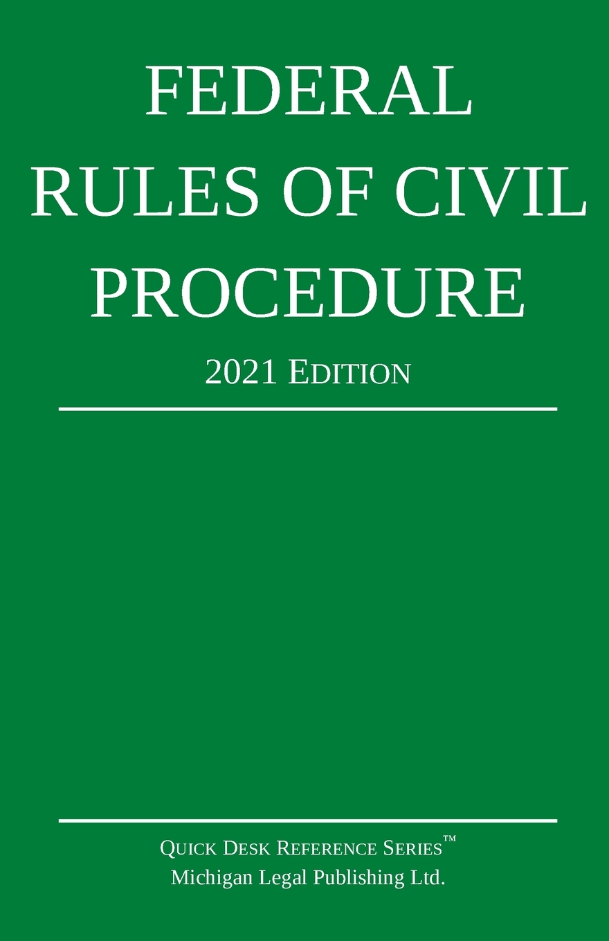 Federal Rules of Civil Procedure; 2021 Edition: With Statutory Supplement cover