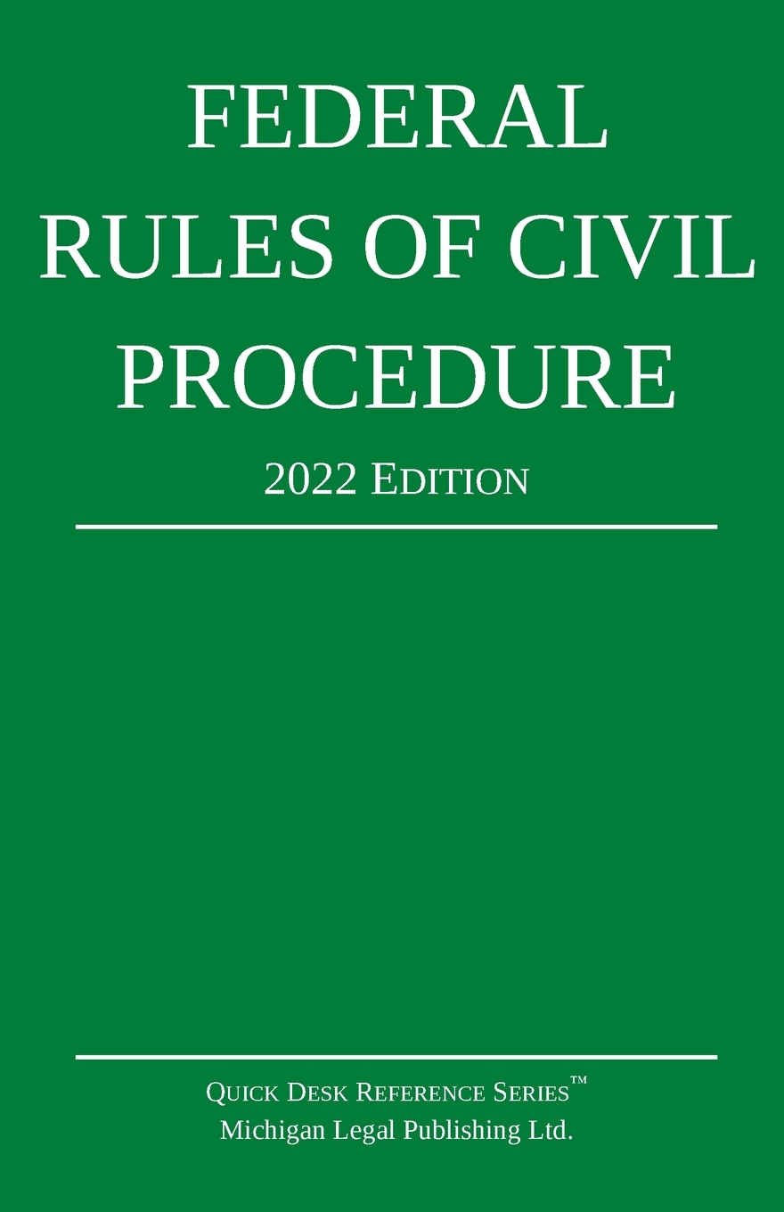 Federal Rules of Civil Procedure; 2022 Edition: With Statutory Supplement cover