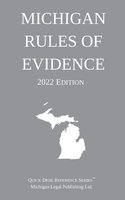 Michigan Rules of Evidence; 2022 Edition cover