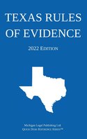 Texas Rules of Evidence; 2022 Edition cover
