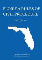 Florida Rules of Civil Procedure; 2022 Edition cover