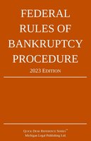 Federal Rules of Bankruptcy Procedure; 2023 Edition: With Statutory Supplement cover