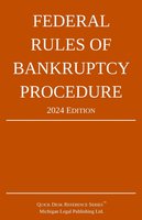 Federal Rules of Bankruptcy Procedure; 2024 Edition: With Statutory Supplement cover
