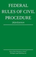 Federal Rules of Civil Procedure; 2024 Edition: With Statutory Supplement cover