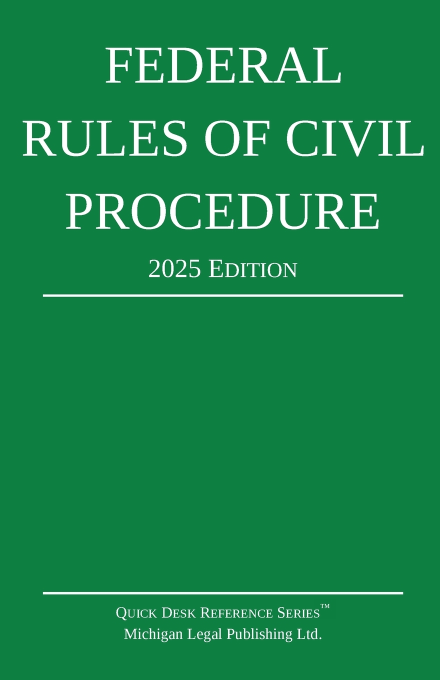 Federal Rules of Civil Procedure; 2025 Edition: With Statutory Supplement cover