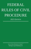 Federal Rules of Civil Procedure; 2025 Edition: With Statutory Supplement cover