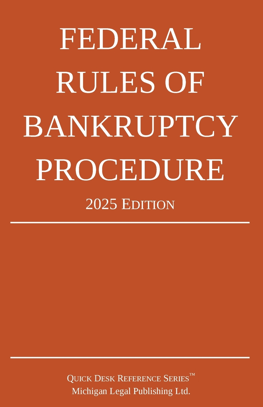 Federal Rules of Bankruptcy Procedure; 2025 Edition: With Statutory Supplement cover
